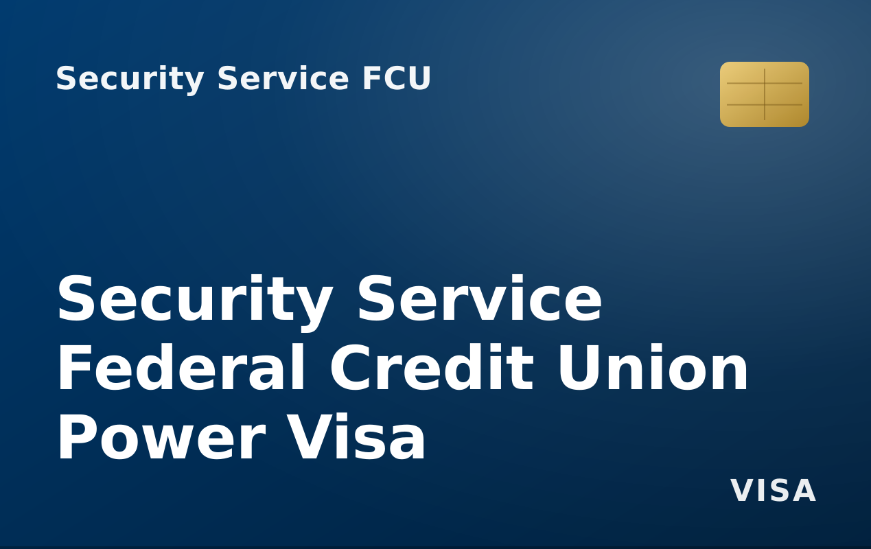 Security Service Federal Credit Union Power Visa