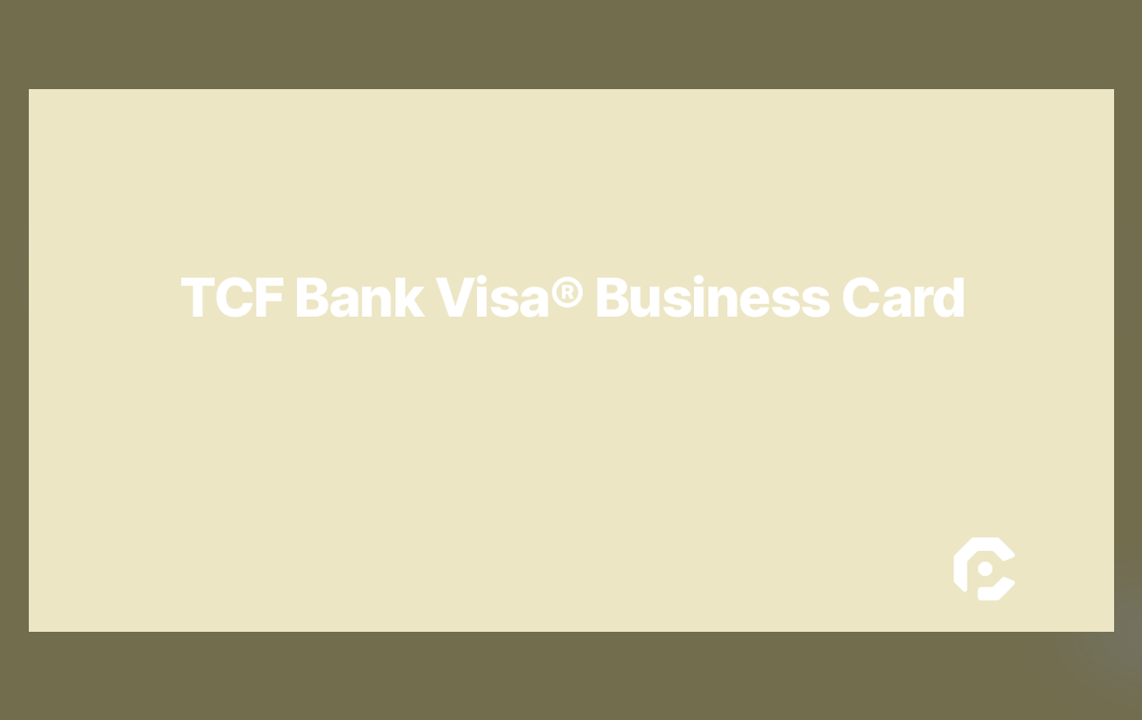 TCF Rewards Visa Card